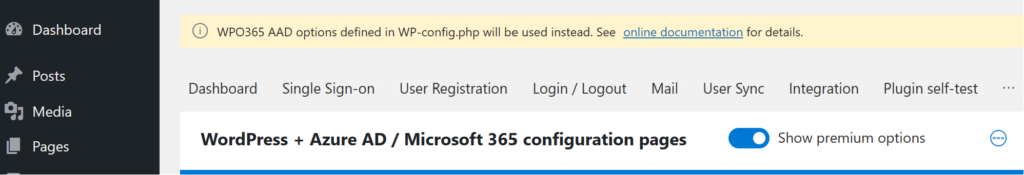 The message bar above the WPO365 configuration pages informing the administrator that AAD options defined in wp-config.php will be used instead.